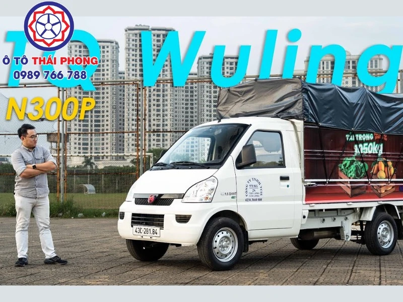 xe tải nhỏ Wuling Thái Phong - đơn vị phân phối chính hãng của Wuling tại Việt Nam